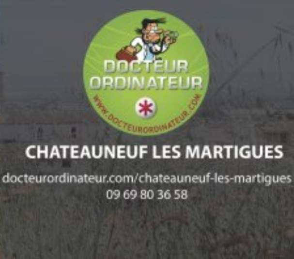 Dépannage informatique et réparation en urgence pour particulier Châteauneuf les Martigues Docteur Ordinateur