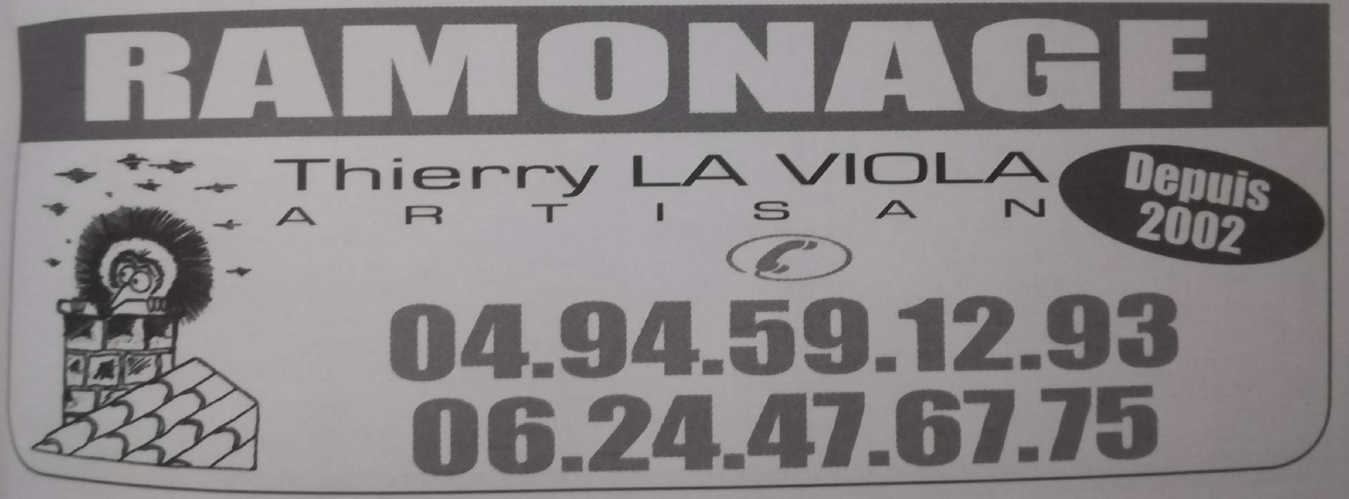Société de ramonage Saint-Maximin Thierry La Viola