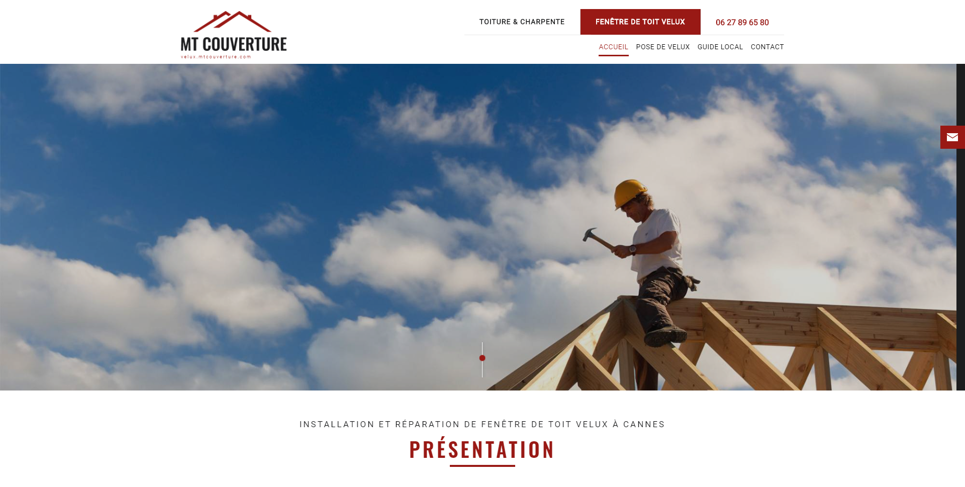 Vous souhaitez construire une fenêtre VELUX sur votre toiture à Cannes ? 