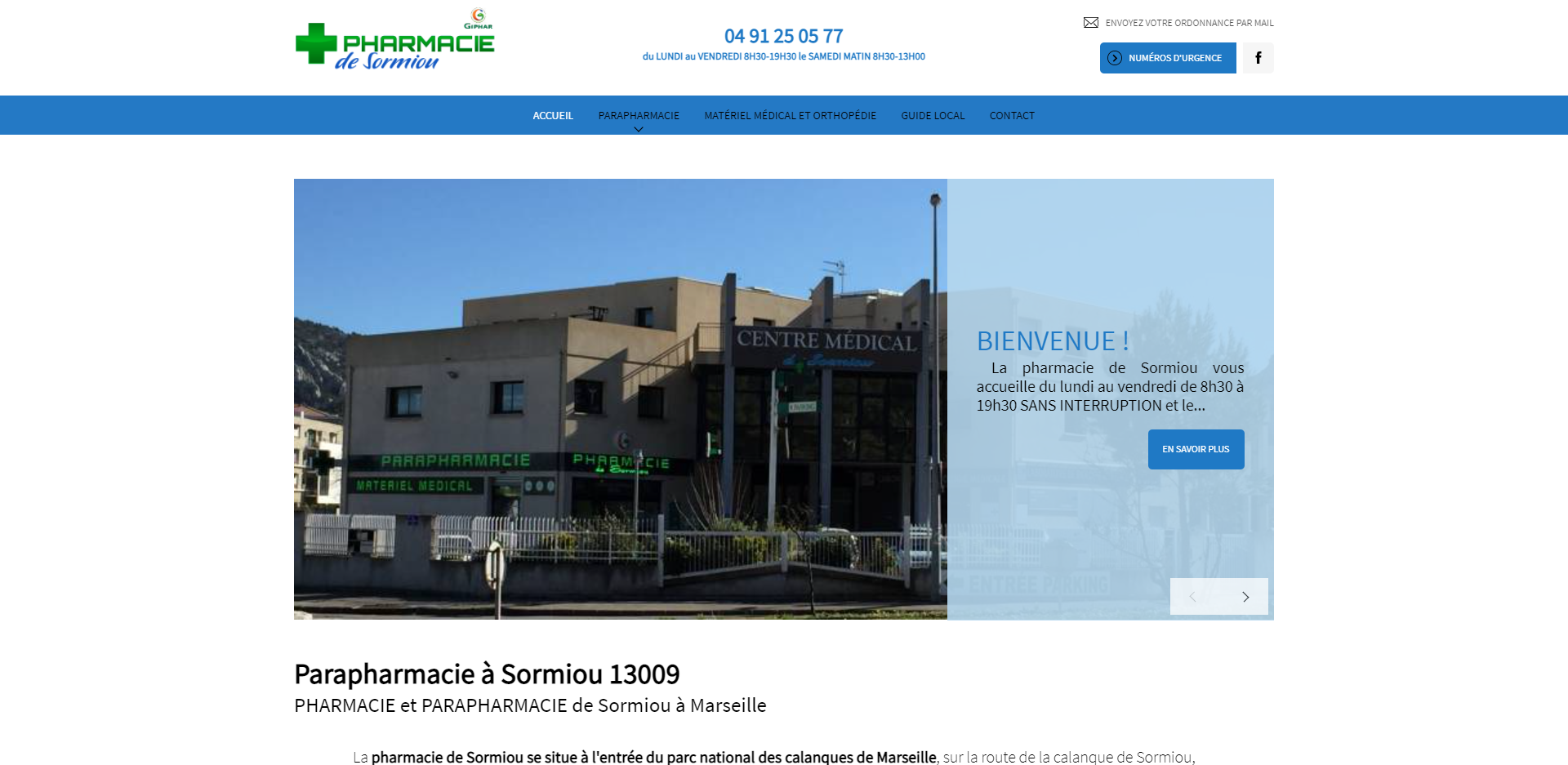 Où trouver une pharmacie pour la location de matériel médical à Marseille 9e ?  - Pharmacie de Sormiou