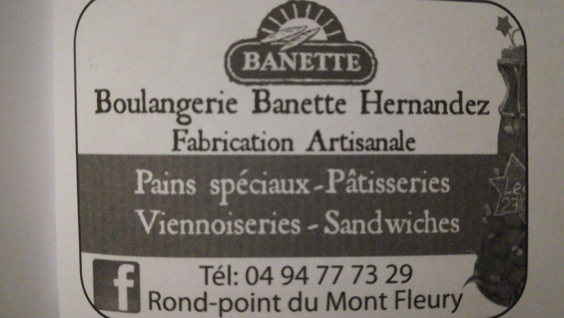 Boulangerie et pâtisserie avec fabrication artisanale Saint-maximin-la-sainte-baume Boulangerie banette Hernandez