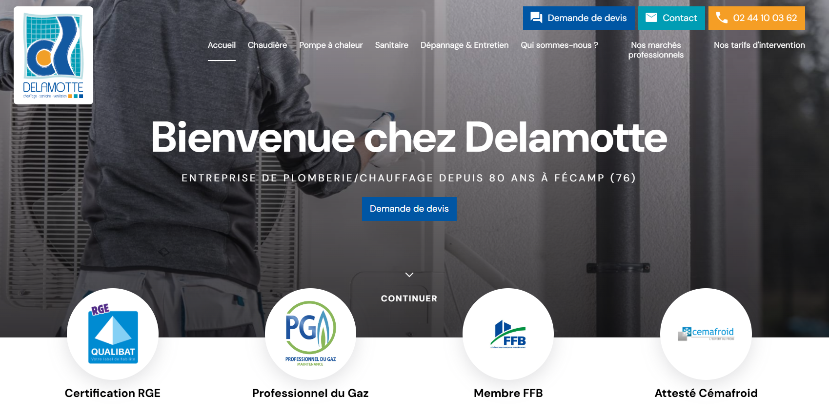 Entreprise de plomberie chauffage certifiée RGE pour faire installer une pompe à chaleur air/eau ou air/air dans une maison à Fécamp 76400 en Normandie - Entreprise Delamotte