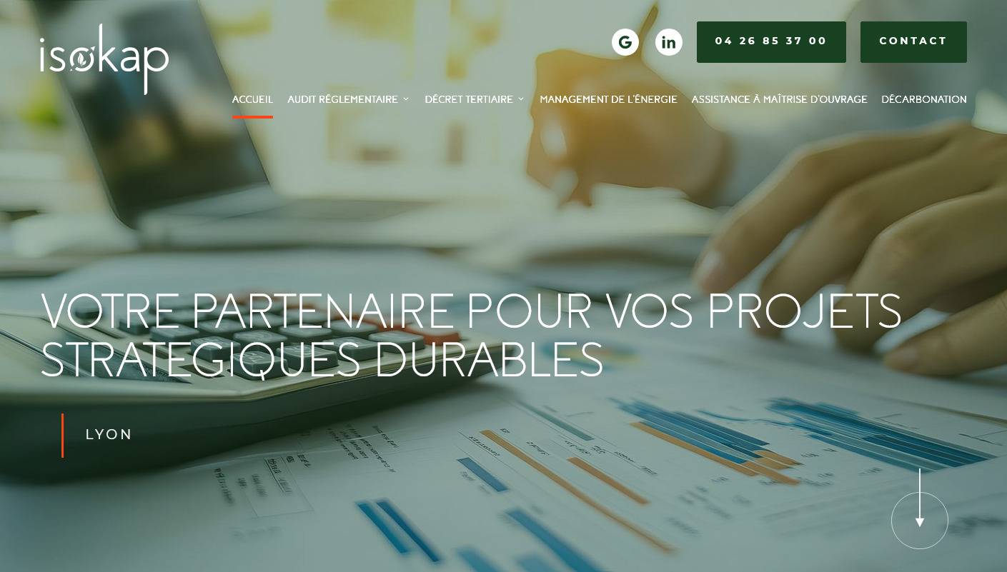 Bureau d'étude pour audit énergétique réglementaire et conseils pour l'application du décret tertiaire - ISOKAP