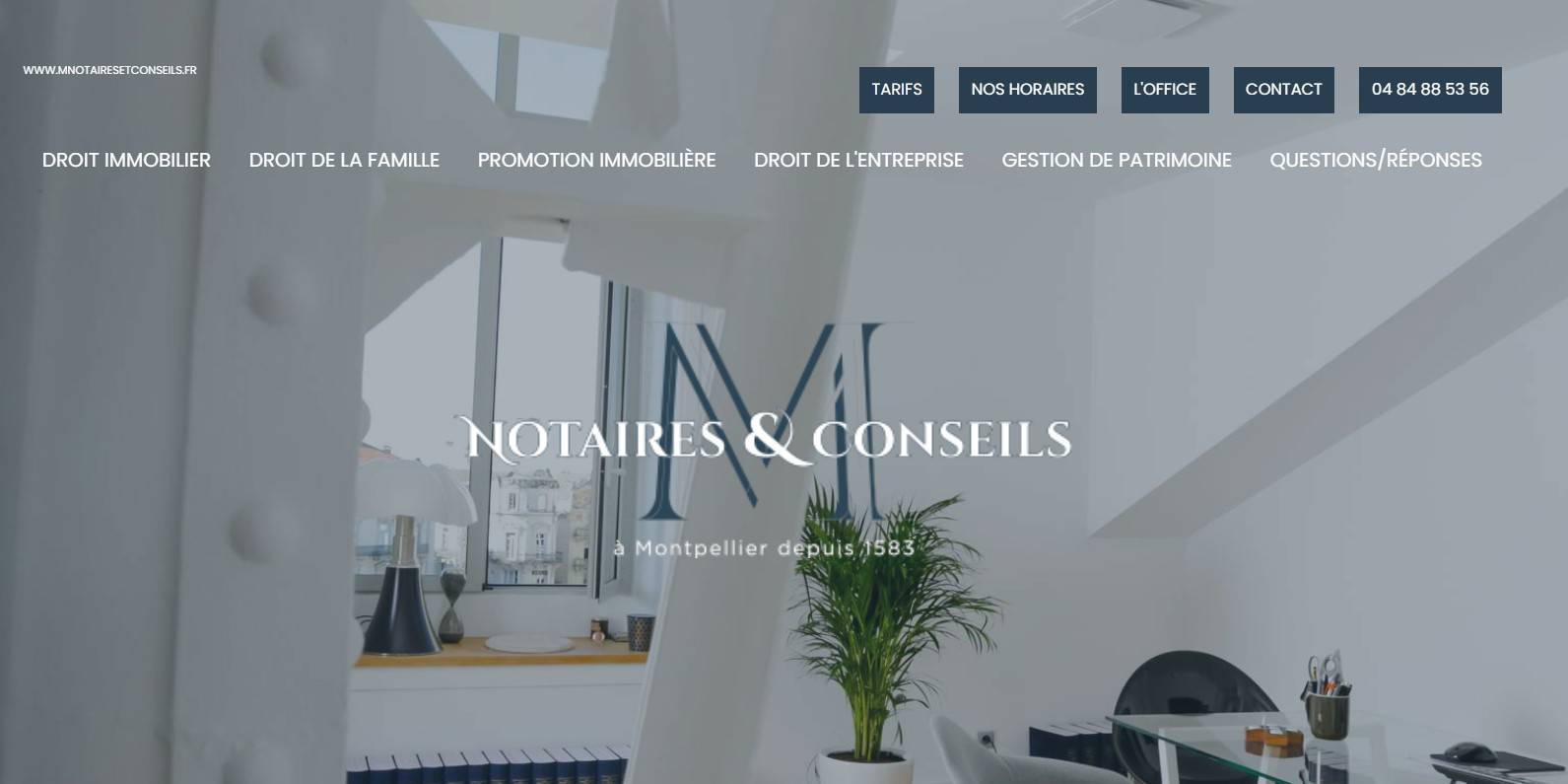 Cabinet de notaire ouvert le samedi à Montpellier - M Notaires et Conseils