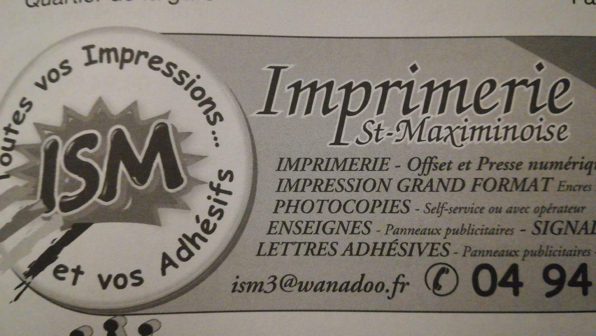 Imprimerie offset et presse numérique Saint-Maximin dans le Var Imprimerie St-Maximinoise
